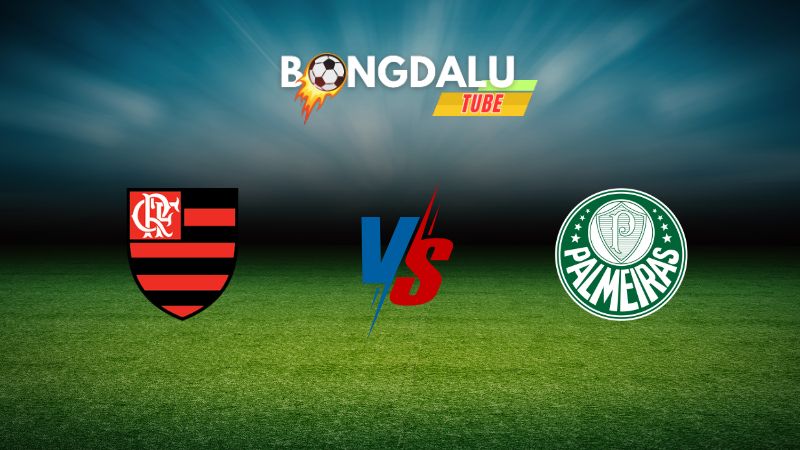 Soi kèo Flamengo vs Palmeiras 06h00 ngày 01/08/2024 – Cúp Quốc Gia Brazil