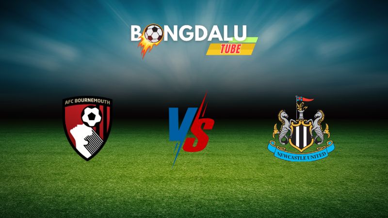 Soi kèo Bournemouth vs Newcastle 20h00 ngày 25/08/2024 – Ngoại Hạng Anh