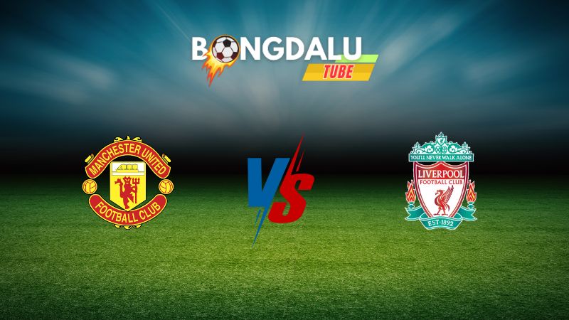 Soi kèo Manchester United vs Liverpool 22h00 ngày 01/09/2024 – Ngoại Hạng Anh