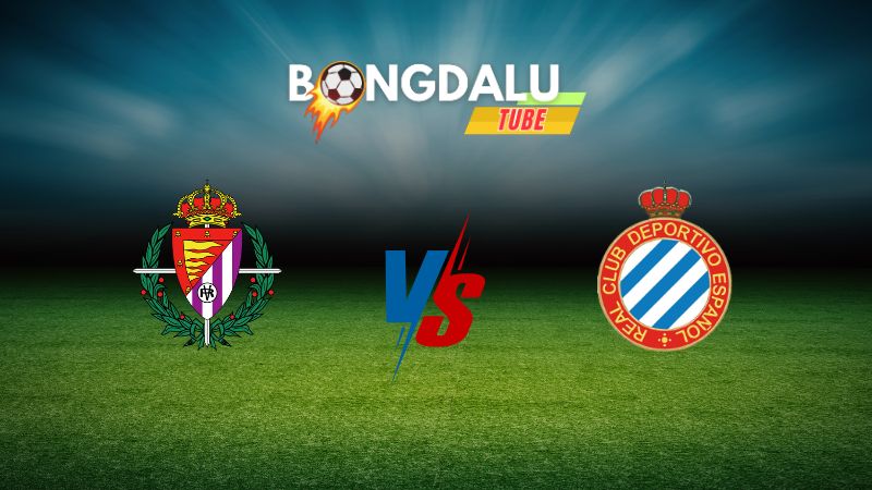 Soi kèo Valladolid vs Espanyol 00h00 ngày 20/08/2024 – VĐQG Tây Ban Nha