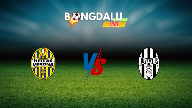Soi kèo Verona vs Juventus 01h45 ngày 27/08/2024 – VĐQG Italia
