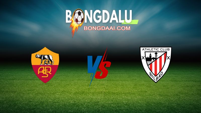 Soi kèo AS Roma vs Athletic Bilbao 02h00 ngày 27/09/2024 – Europa League