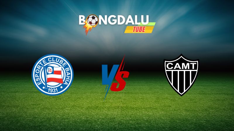 Soi kèo Bahia vs Atletico Mineiro 04h30 ngày 16/09/2024 – Giải VĐQG Brazil