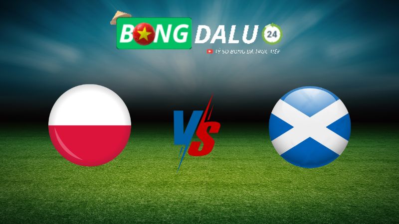 Soi kèo Ba Lan vs Scotland 02h45 ngày 19/11/2024 – Nations League
