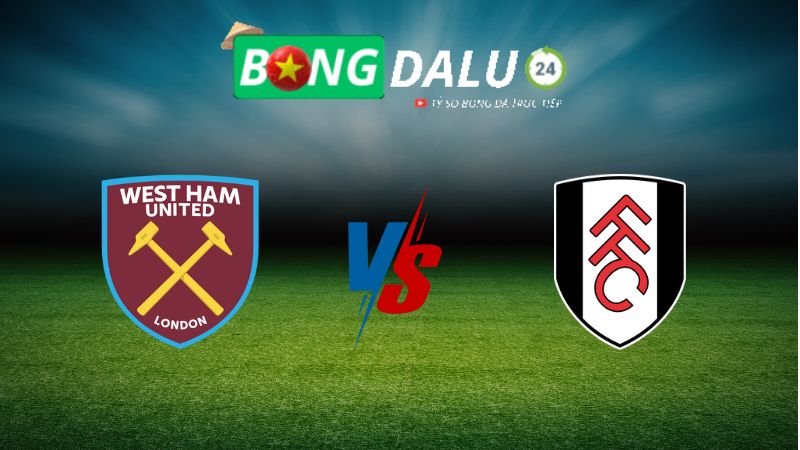 Soi kèo West Ham vs Fulham 02h30 ngày 15/01/2025 – Ngoại Hạng Anh