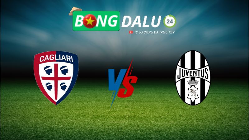 Soi kèo Cagliari vs Juventus 02h45 ngày 24/02/2025 – VĐQG Italia