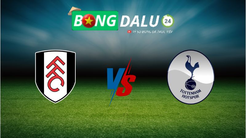 Soi kèo Fulham vs Tottenham 20h30 ngày 16/03/2025 – Ngoại hạng Anh