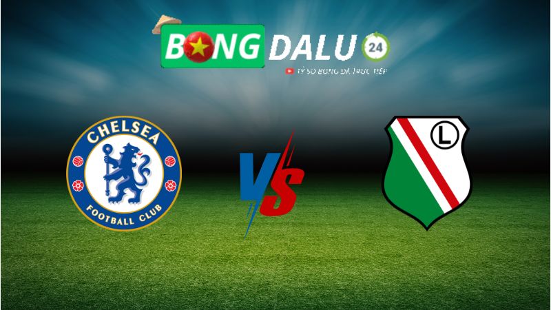 Soi kèo Chelsea vs Legia Warszawa 02h00 ngày 18/04/2025 – Conference League
