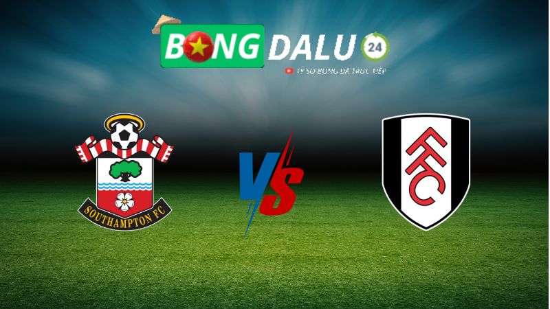 Soi kèo Southampton vs Fulham 21h00 ngày 26/04/2025 – Ngoại Hạng Anh